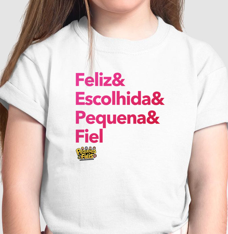 Feliz & Escolhida