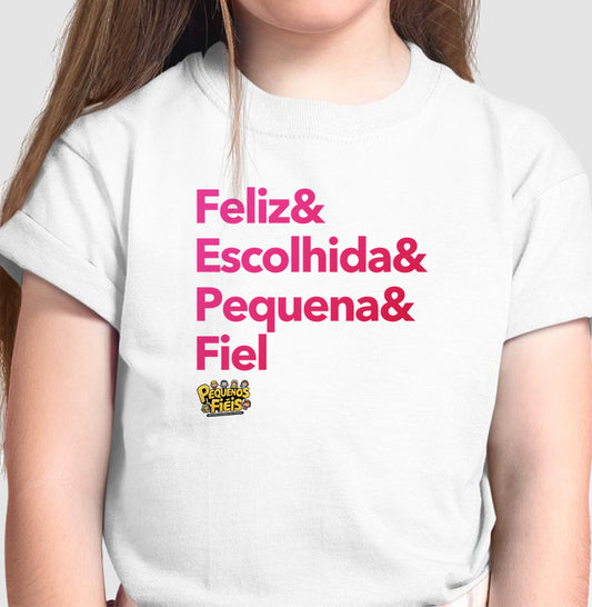 Feliz & Escolhida